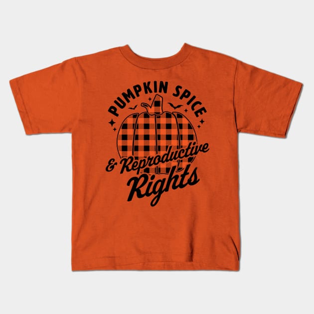 Pumpkin Spice And Reproductive Rights Halloween Pumpkin Kids T-Shirt by OrangeMonkeyArt